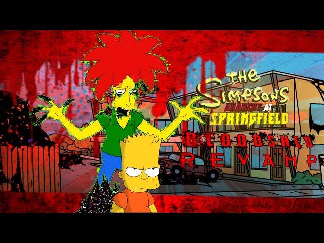 Anarchy at Springfield - Chapter 1 Song 2 BLOODSHED [REVAMP]