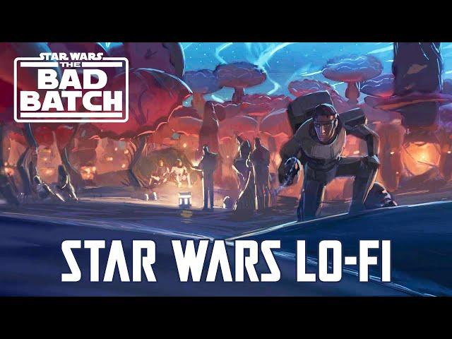 The Bad Batch Theme | Star Wars LoFi HipHop Chill Mix (Season 3 Tribure)