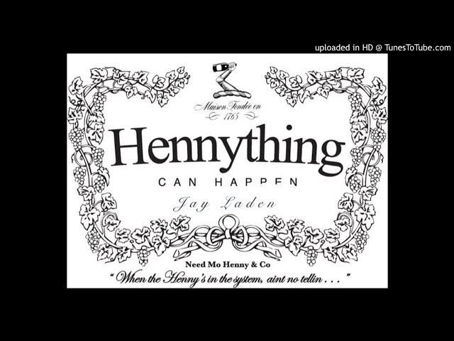 HennyThing - Jay Laden