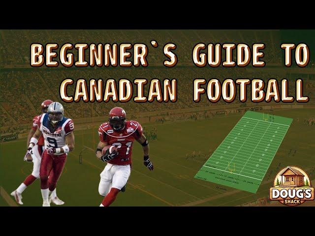 [Sports] Beginner's Guide to Canadian Football