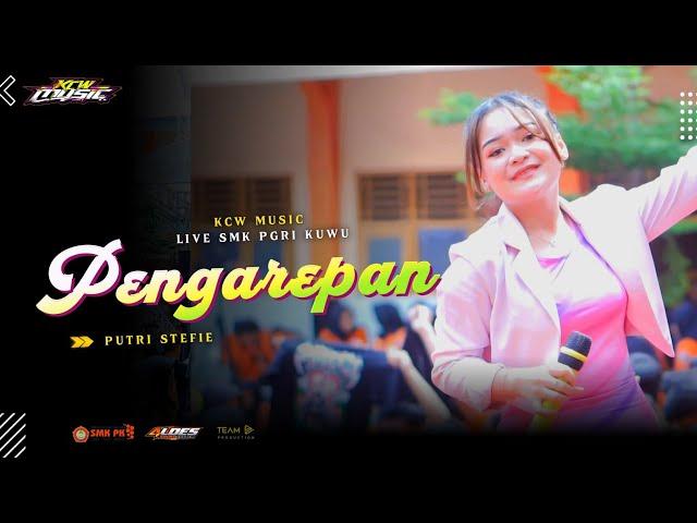 Pengarepan - Putri Stefie | KCW Music Live SMK PGRI KUWU