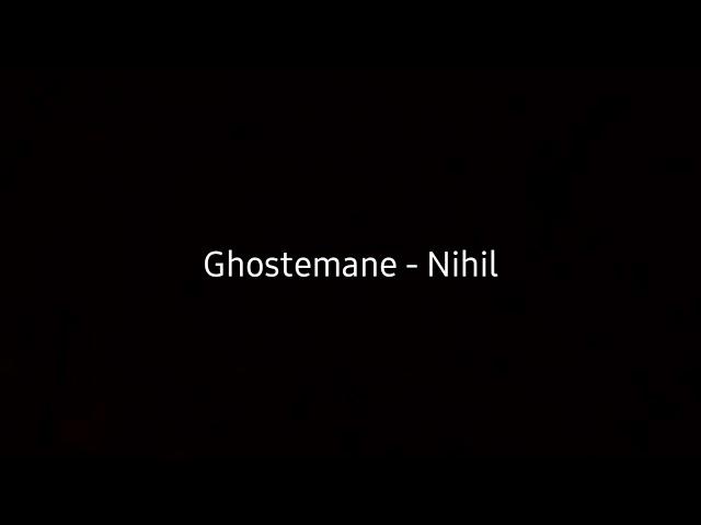 Ghostemane - Nihil (lyrics)