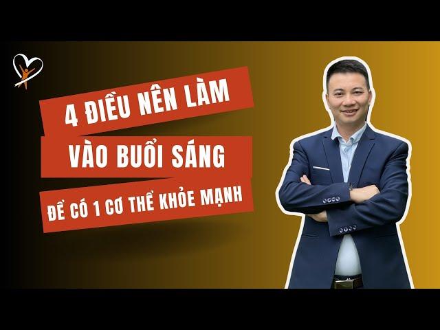 4 điều nên làm vào buổi sáng để có một cơ thể khoẻ mạnh!️