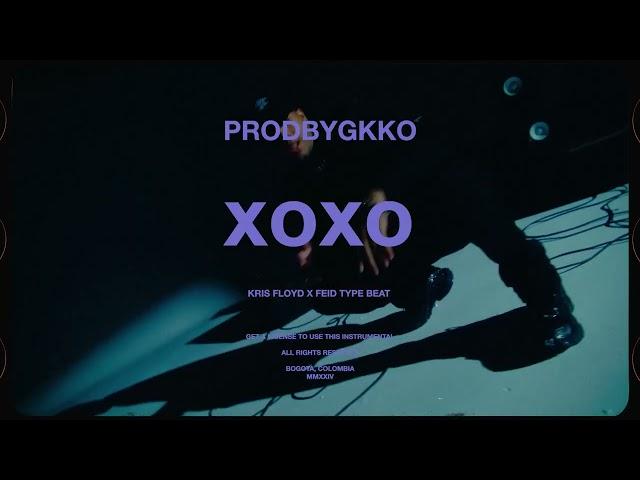 Kris Floyd x Feid Type Beat "xoxo" Reggaeton Instrumental 2024 | PRODBYGKKO