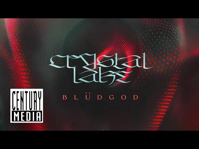 CRYSTAL LAKE - BlüdGod feat. Taylor Barber (VISUALIZER VIDEO)