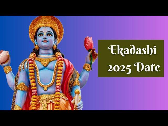 Ekadashi 2025 Dates | Ekadasi Fasting Date 2025 -When is Ekadashi 2025 Dates -ekadashi kab hai 2025