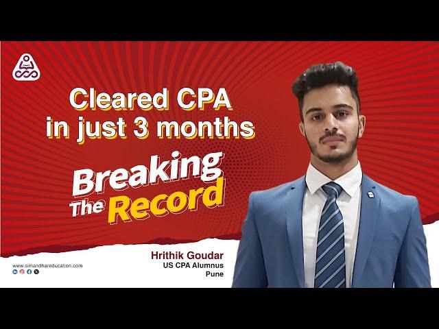 Passed CPA exam in 3 months | Hrithik| CPA Alumni