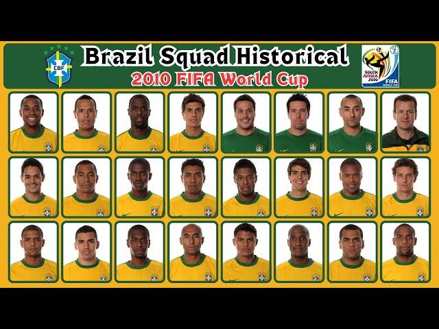 Brazil Squad Historical 2010 | Squad 2010 FIFA World Cup | gtbkaphansport