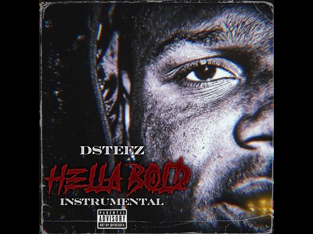 Dsteez: Hella Bold Instrumental (Prodby. Elii beatz)