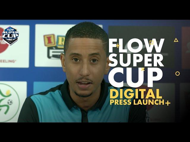 Flow- Super Cup Digital Press Launch