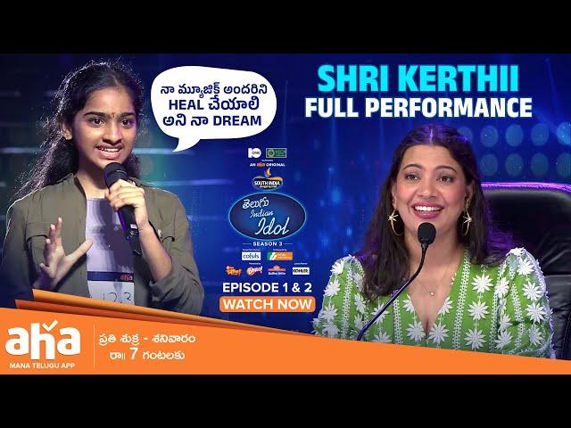 Telugu Indian Idol Season 3 Shri Kerthi Full performance | aha videoIN