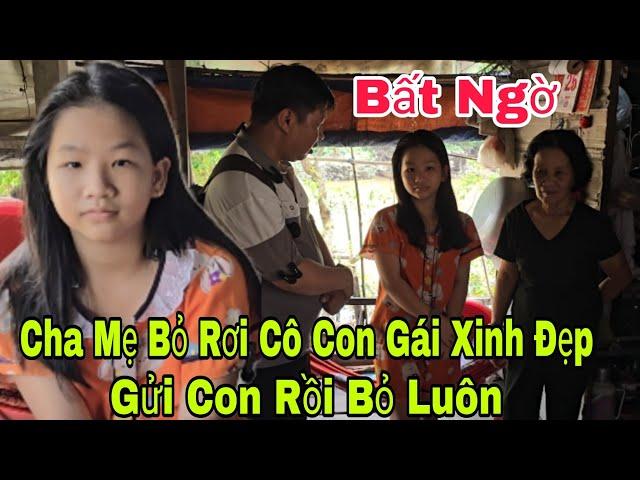 Bất ngờ cha mẹ bỏ con giữa chợ gửi cô con gái xinh đẹp rồi bỏ luôn