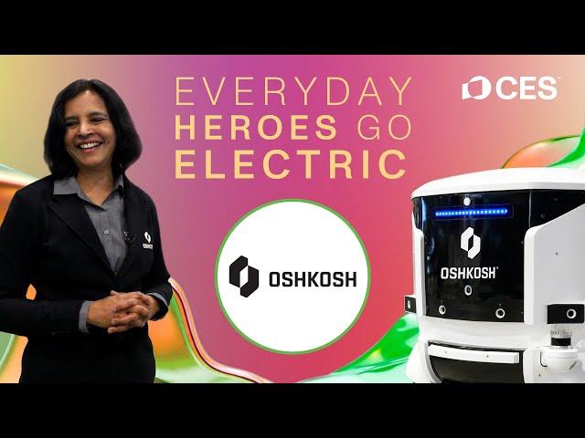 CES 2025: Everyday Heroes Go Electric with OshKosh