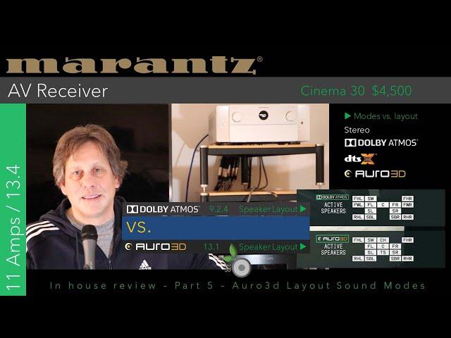 P5 - Marantz Cinema - Atmos 9.1.4 vs Auro3D 13.1 Speaker Layouts - Sound Modes