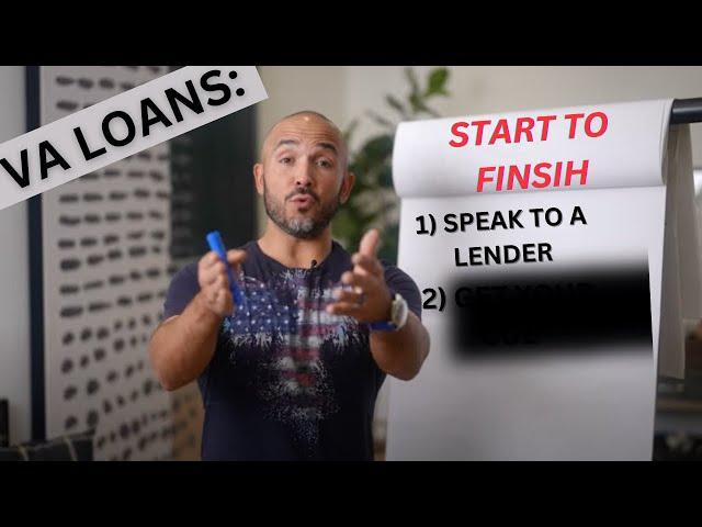 The VA Home Loan Process from Start to Finish