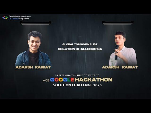 Google Solutions Challenge 2025 | Complete Guide | GDG on Campus GEU 2024-25