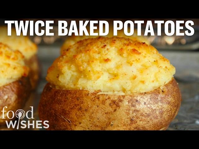 How to Make Twice Baked Potatoes with Chef John | Food Wishes