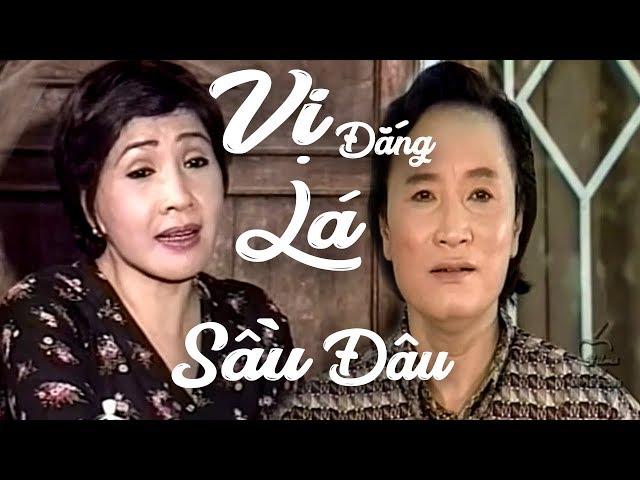 Cải Lương Xưa | Vị Đắng Lá Sầu Đâu - Minh Vương Lệ Thủy Thoại Mỹ | cải lương xã hội tâm lý 1975