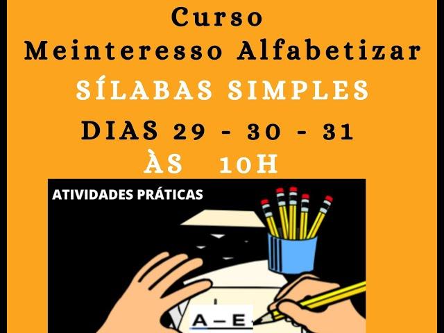 Curso Meinteresso Alfabetizar - Silabas Simples