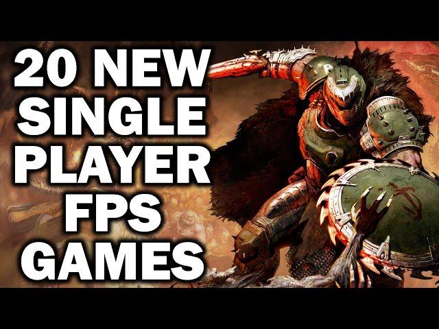 20 Exciting Upcoming Single Player Focused First Person Shooter Games You Can't Afford To Miss