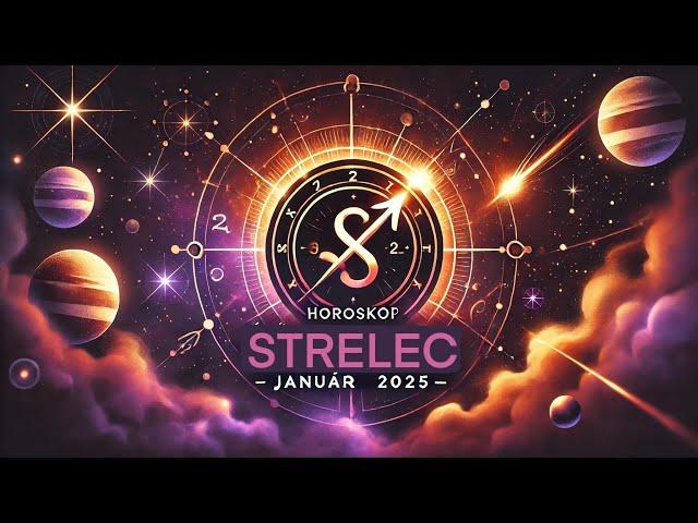 Horoskop Január 2025 ️ STRELEC