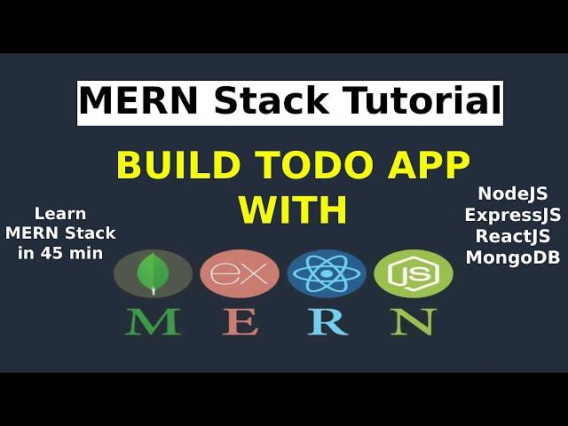MERN Stack Tutorial - Build Todo App With Node JS, Express, React & MongoDB