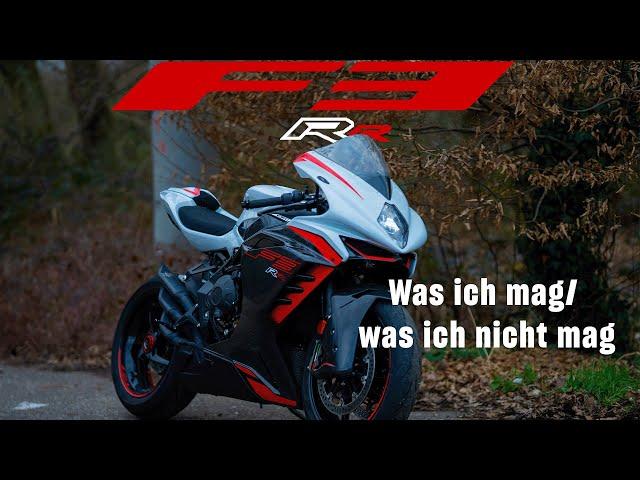 Was ich mag/ nicht mag an der Mv Agusta F3 RR