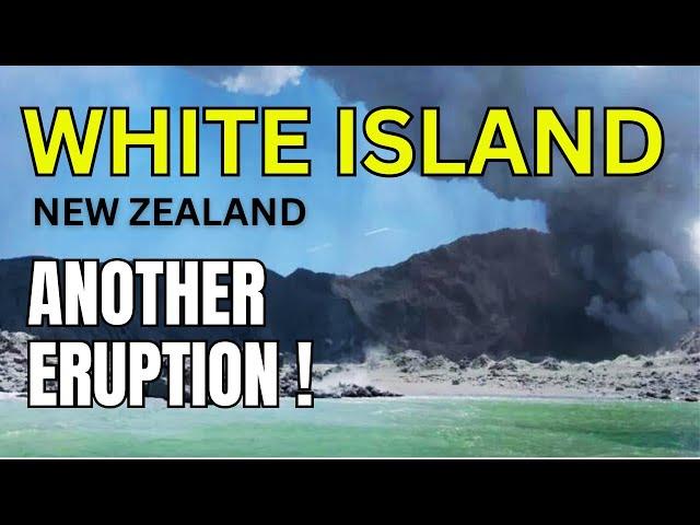 The Tragic 2019 Eruption is coming back to our minds as White Island - Whakaari erupts again