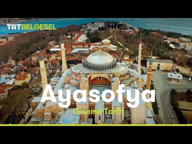 Gizemli Tarih: Ayasofya | TRT Belgesel