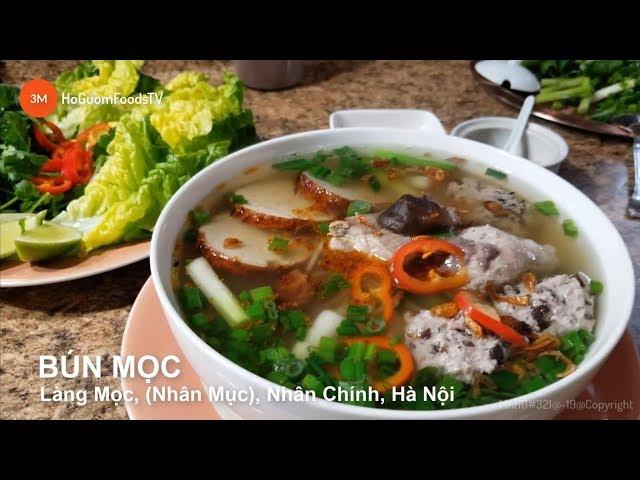 Cách nấu BÚN MỌC (Làng Mọc-Nhân Mục cũ),Nhân Chính,Hà Nội- "Hanoi Moc Noodle" Delicious- Properly.