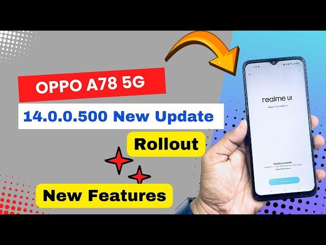 Oppo A78 5G April 2024 New Stable Update | Oppo A78 5G Android 14 New Update Features