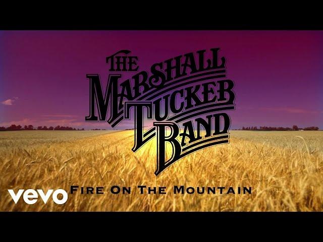 The Marshall Tucker Band - Fire on the Mountain (Official Audio)