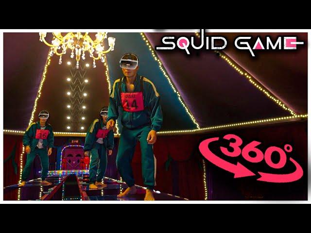 VR 360°  Squid Game  - VIPS  / Let the circus show begin / 360 Video 4K