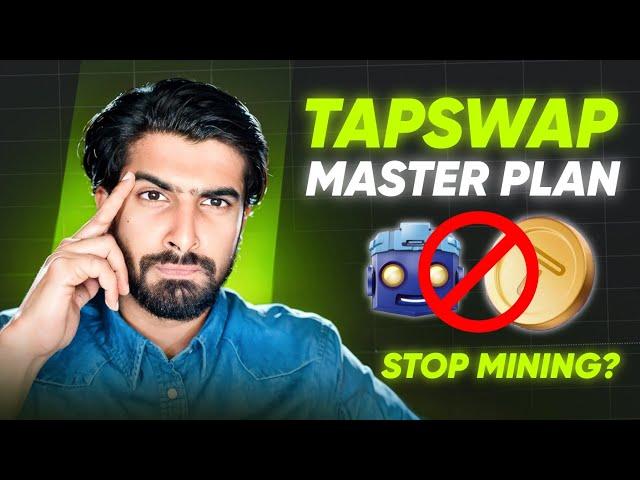 Should We Stop Mining TAPSWAP ? Can TAPSWAP Give Us Withdrawal ? #tapswap