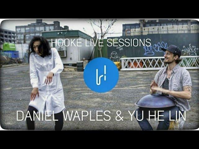 Hooke #1 live session with Daniel Waples & Yu He Lin (Bonnie) | Binaural recording - wear headphones