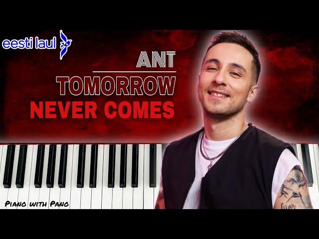 Ant - Tomorrow Never Comes | Eesti Laul   2025| Piano Cover | Estonia ESC 2025