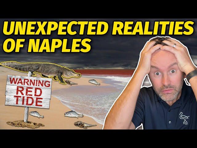 What They Don’t Tell You About Living in Naples, Florida!