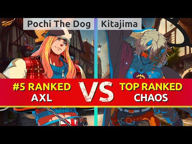 GGST ▰ Pochi The Dog (#5 Ranked Axl) vs Pomeranian Kitajima (TOP Ranked Chaos). High Level Gameplay