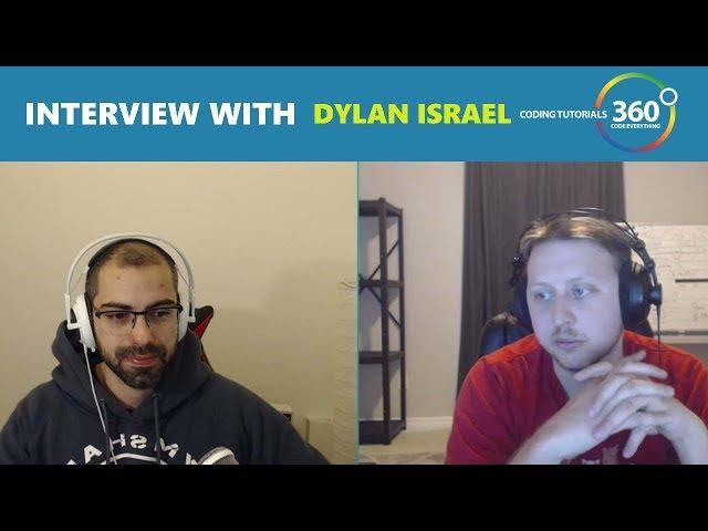 Interview with Dylan Israel aka Coding 360 Tutorials