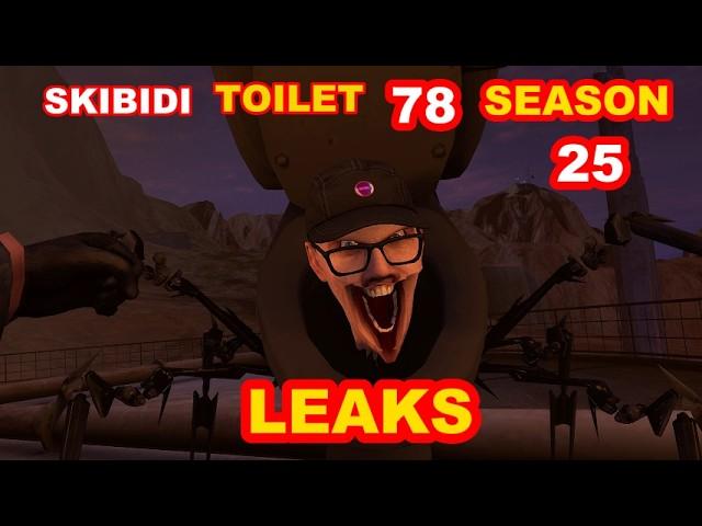 SKIBIDI TOILET 78 SEASON 25 NEW LEAK