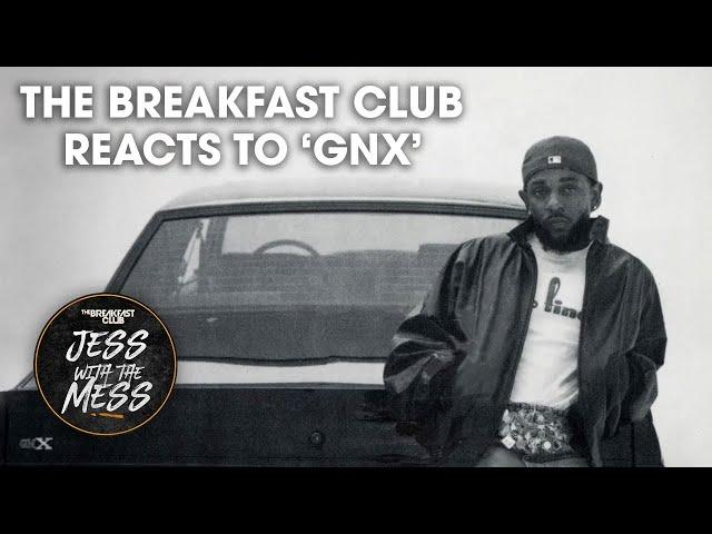 The Breakfast Club Reacts To Kendrick Lamar's GNX Album