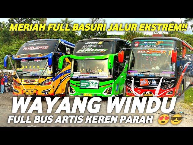 FULL BASURI DI WAYANG WINDU ‼️ KEPULANGAN BUS ARTIS TRIP MANIA BIKIN GEGER WARGA 