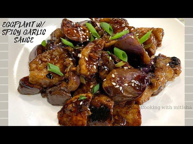 Eggplant with spicy garlic sauce | Vegan & Vegetarian Eggplant Recipe | Crispy Sautéed Eggplant