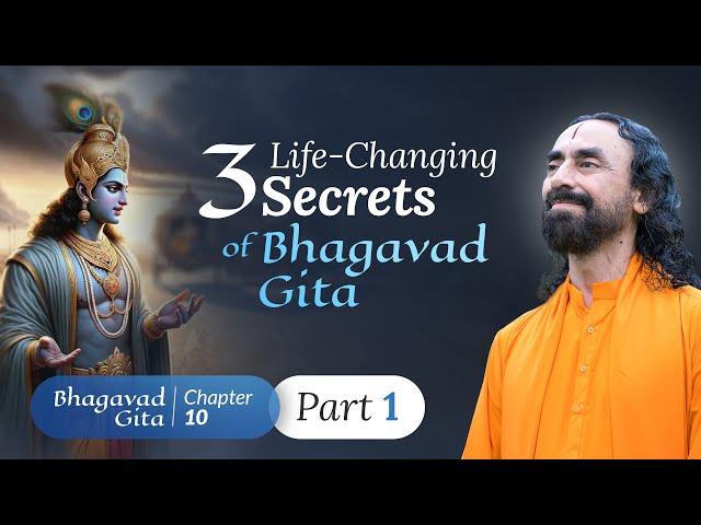 3 Life Changing Secrets of Bhagavad Gita - 99% Didn't Know this | Swami Mukundananda