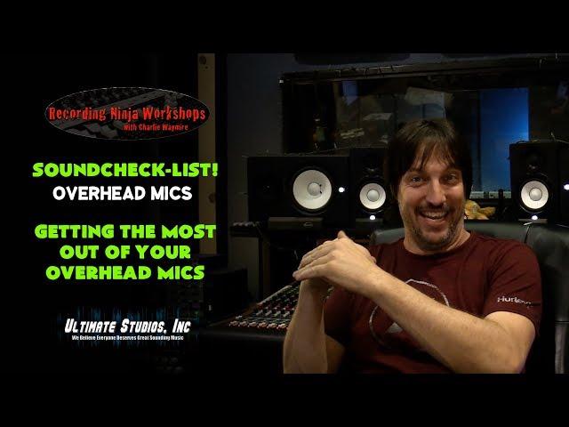 Recording Soundcheck-list! Overhead Mics