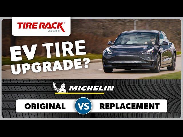 Comparing Electric Vehicle Tires: Michelin Original Equipment vs. Replacement 2022 | Tire Rack