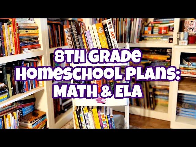 2022-2023 Homeschool Plans | Math and Language Arts