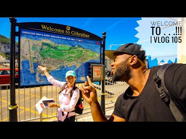 Welcome to GIBRALTAR!!!! Vlog 105    "You can see Africa from here!"