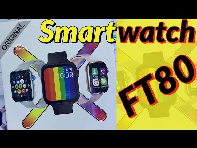 Smartwatch FT80 vs W26 W46 W8 T900 G500