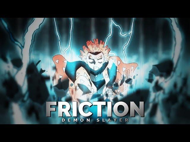 Demon Slayer | Friction